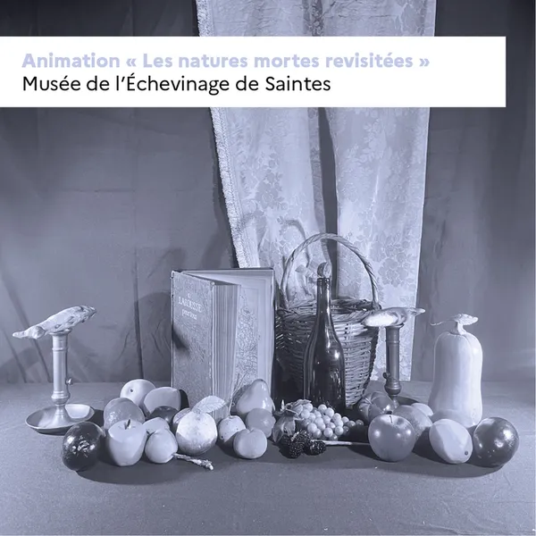 Animation "Les natures mortes revisitées"