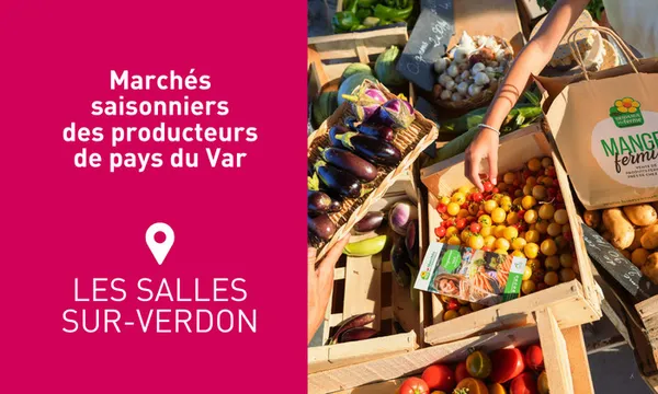 83 - Marchés des Producteurs de Pays des SALLES-SUR-VERDON