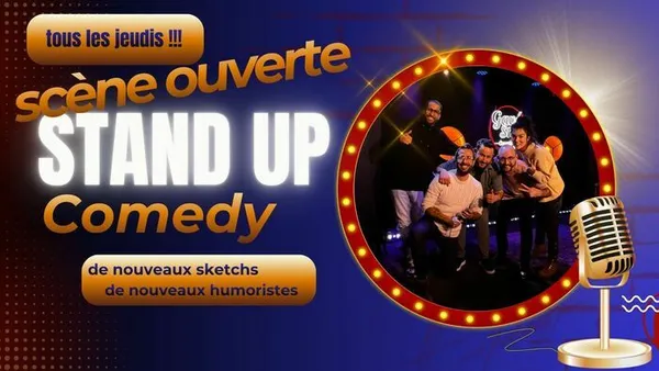 Le Comedy Club "Gavé style" La scène ouverte