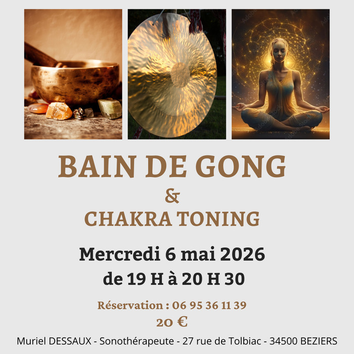 Bain de Gong à Béziers