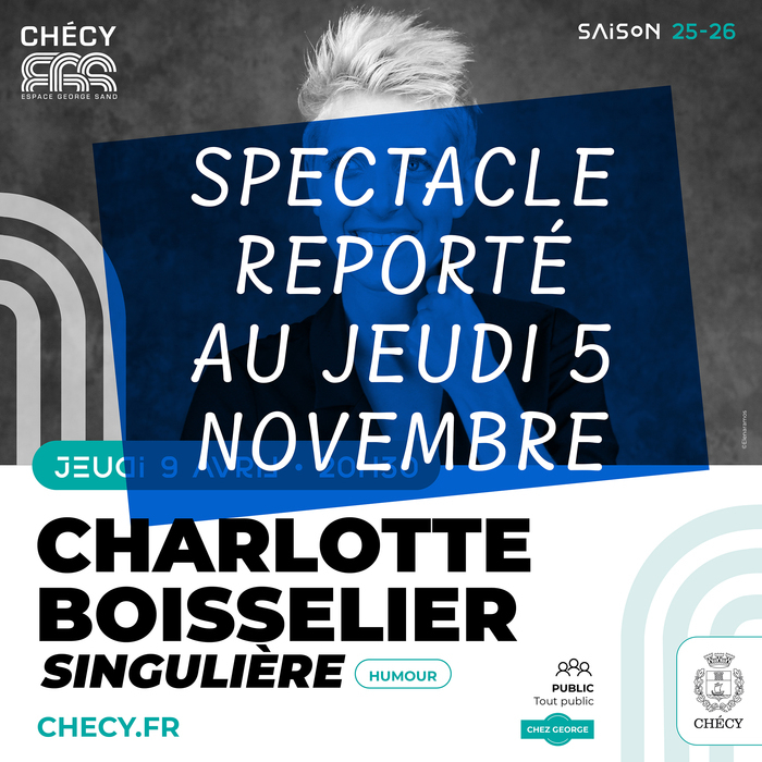 REPORTE AU. 05 NOV. / CHARLOTTE BOISSELIER "SINGULIÈRE"