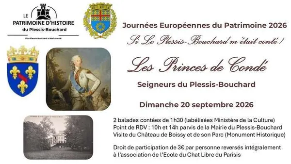 Les Princes de Condé, Seigneurs du Plessis-Bouchard / Val d'Oise 95150