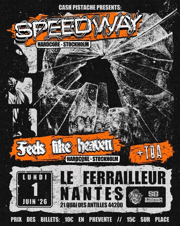 Speedway + Feels Like Heaven + Support TBA