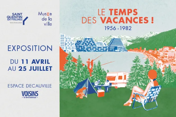 Exposition « Le Temps des Vacances, 1956-1982 »