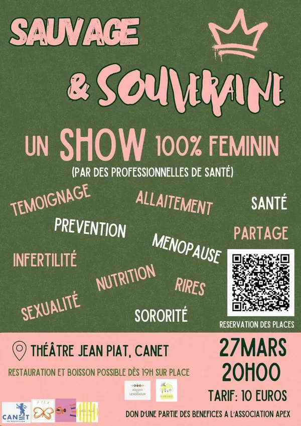 Sauvage et souveraine, un show 100% féminin