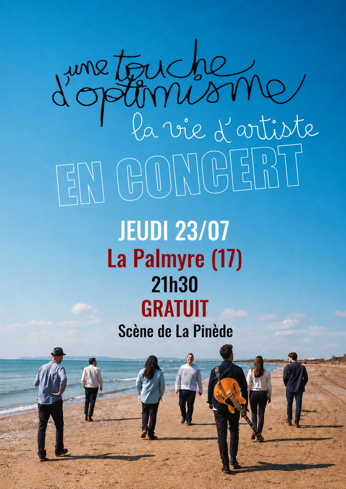 Une Touche d'Optimisme à La Palmyre(17) le 23 Juillet