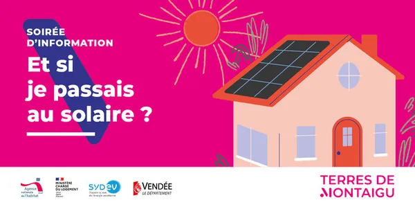 Soirée d'information : et si je passais au solaire ?