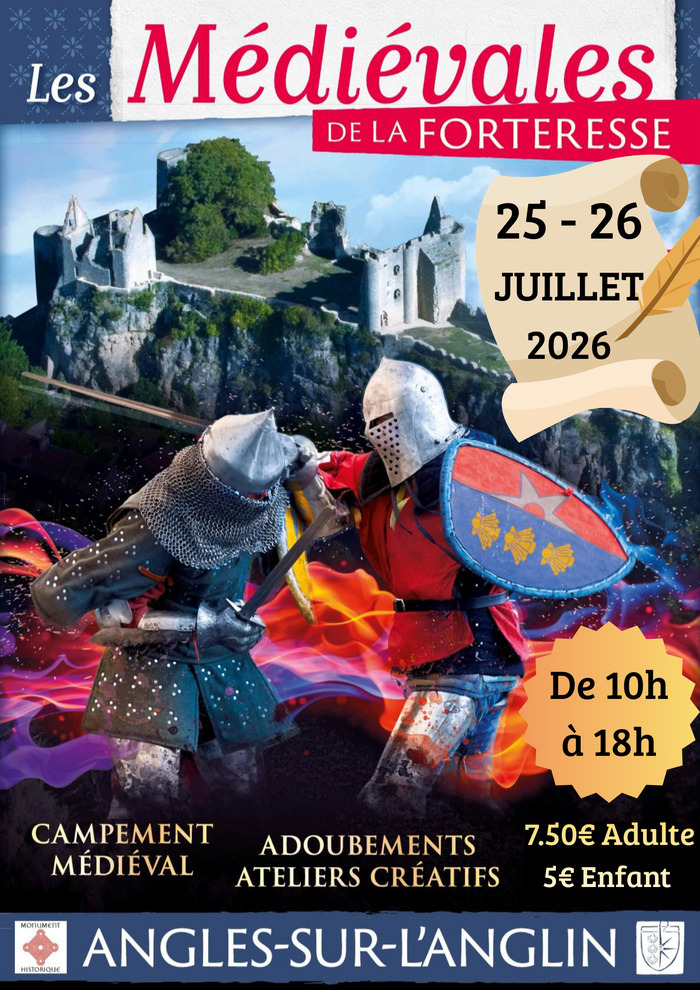 Les médiévales de la Forteresse d'Angles sur l'Anglin