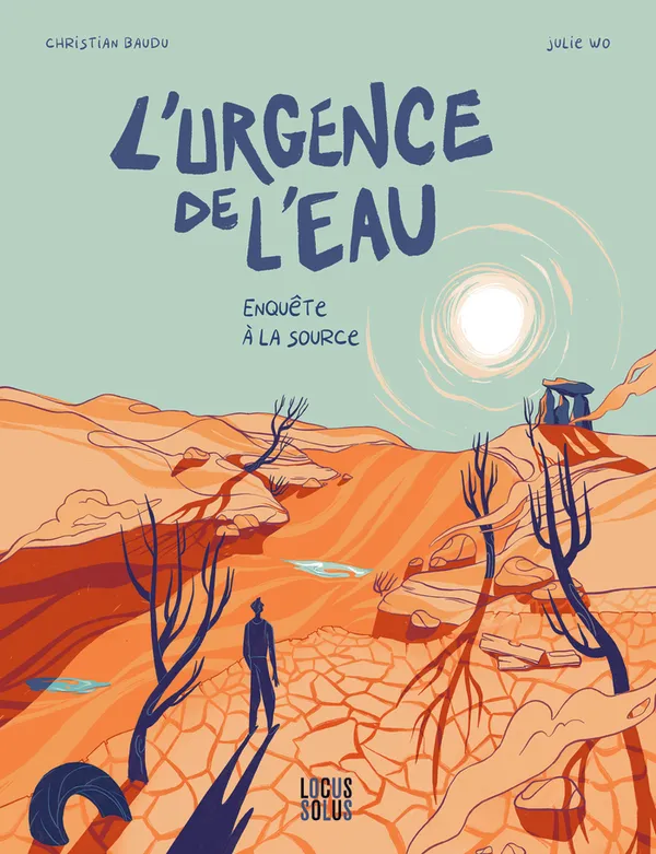 Rencontre - Christian Baudu : l'urgence de l'eau