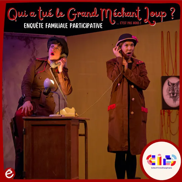 Qui a tué le Grand Méchant Loup ? à Champeix (63)