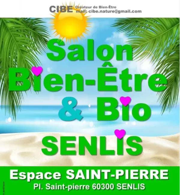 Salon estival du bien-être & bio de Senlis 2026