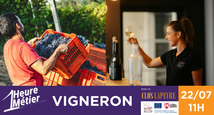 1 Heure 1 Métier - Vigneron