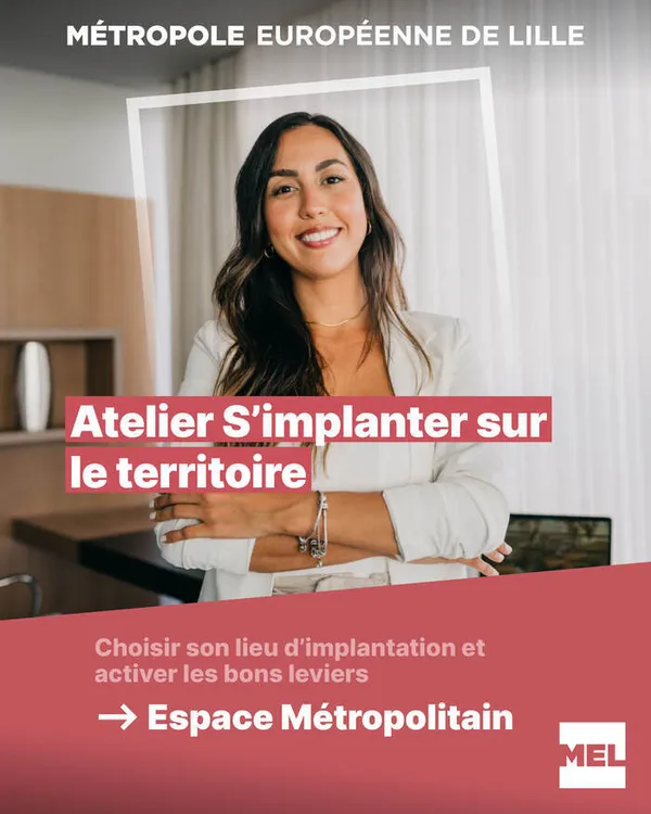 Atelier Choisir son lieu d’implantation et activer les bons leviers.