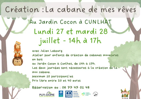 Création : la cabane de mes rêves