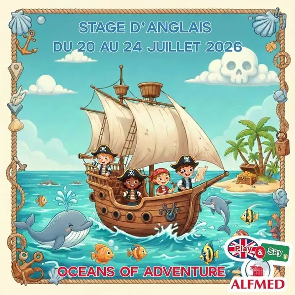 Stage d'anglais PLAY & SAY (6-11 ans) - Oceans of Adventure