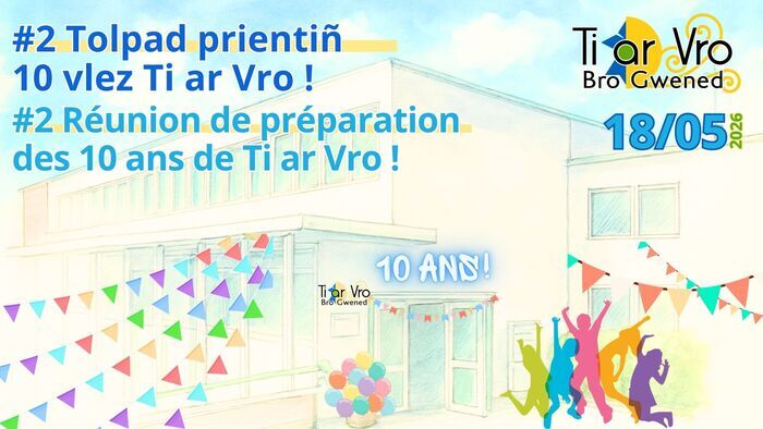 Réunion de préparation des 10 ans de Ti ar Vro !