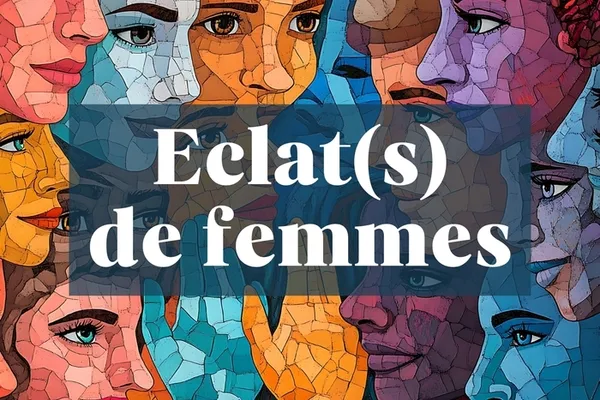 Festival Eclat(s) de femmes