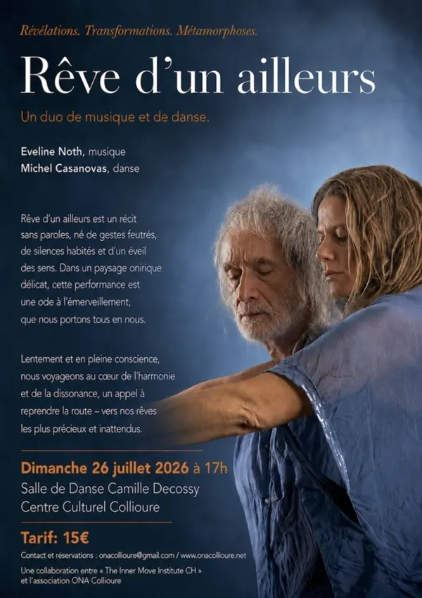 "Rêve d'un Ailleurs..." Duo Musique live et Danse