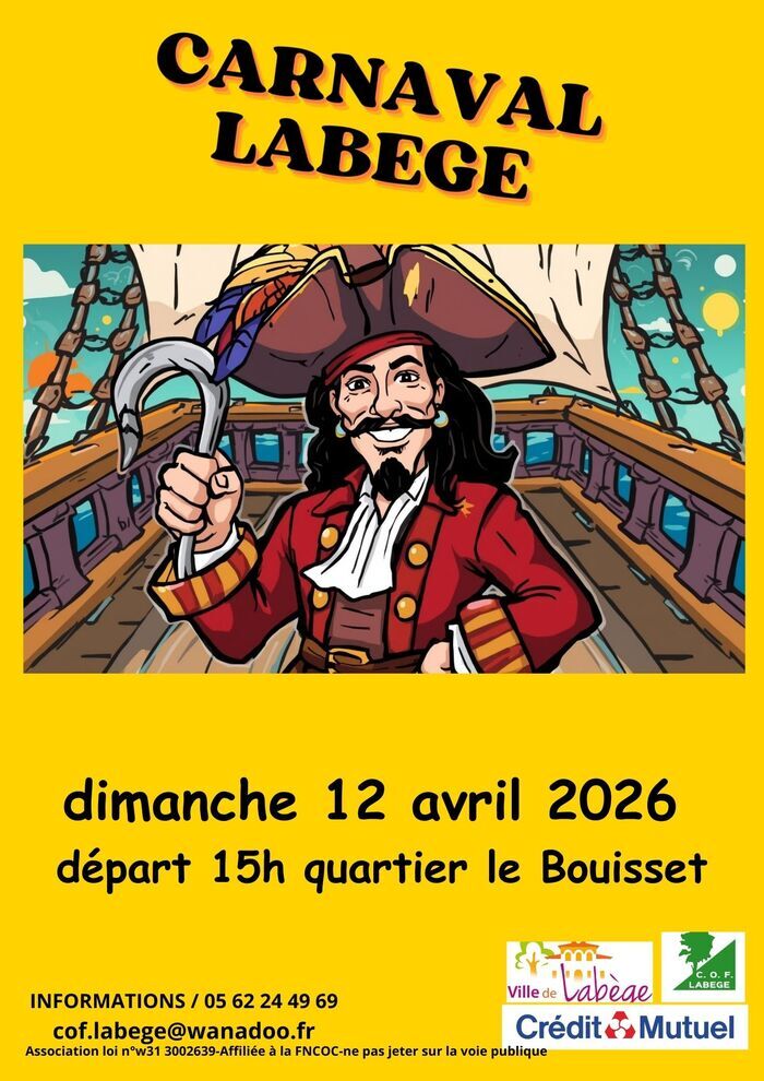 DIMANCHE 12 AVRIL DEFILE CARNAVAL DANS LES RUES DE LABEGE