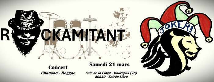 Concert Reggae/Chanson/Mix : Joker + Rockamitant + Banks