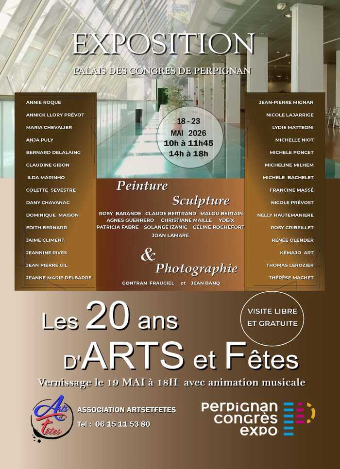 Les 20 ans d’Arts et Fêtes! Exposition au Palais des Congrès.