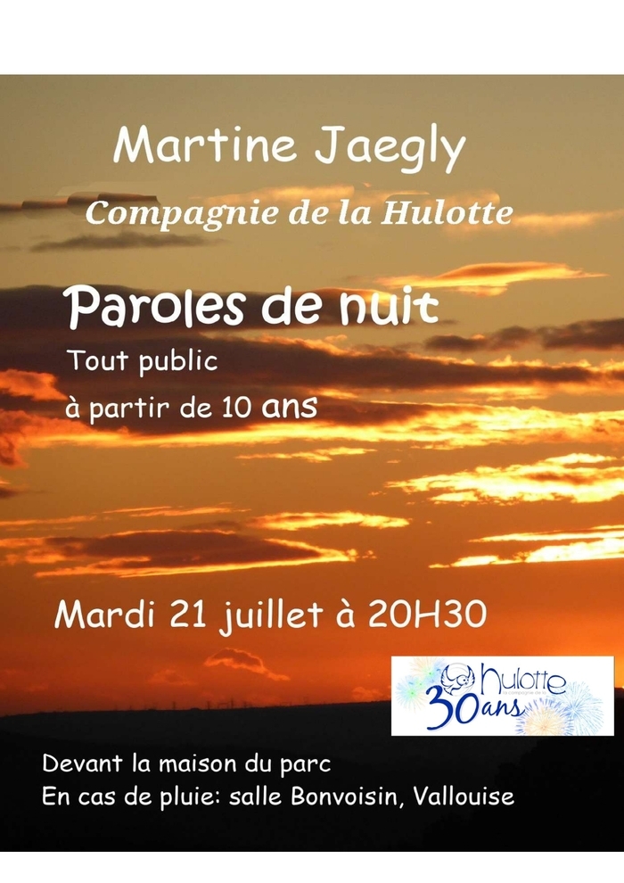 Parole de Nuit . Martine Jaegly . (Festival du Conte en Vallouise)