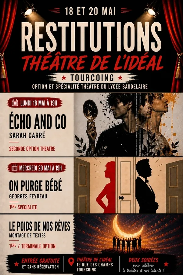 Spectacles des élèves d'option et de spécialité théâtre du lycée Baudelaire