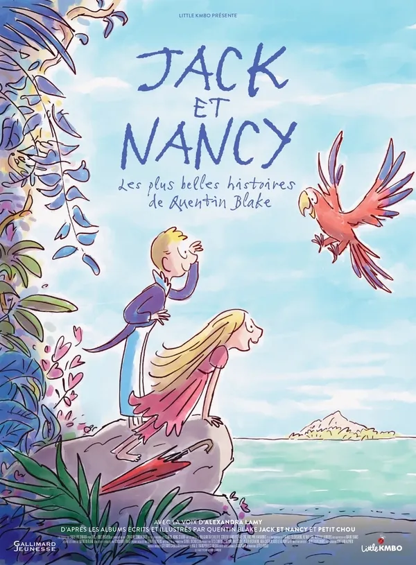 Cinéma - JACK ET NANCY - Les plus belles histoires de Quentin Blake
