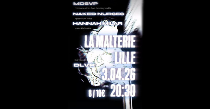 Mohamed Dali présente : MDSVP + NAKED NURSES + HANNAH MILAR + VJing par DLVR