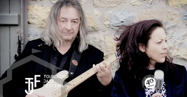 TOURCOING JAZZ FESTIVAL 2026 ⯁ ERIC PAQUE & ALEXANDRA BELLAND