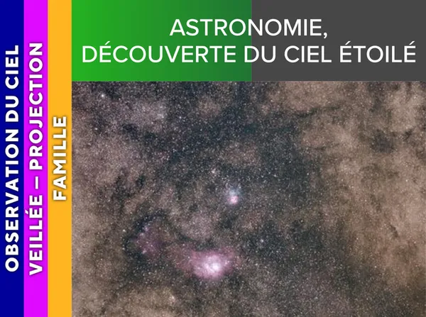 ALPES AZUR MERCANTOUR - Astronomie, découverte du ciel étoilé
