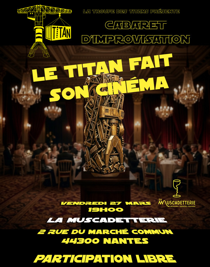 Le Titan fait son cinéma