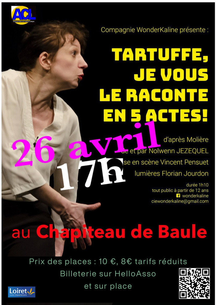 TARTUFFE, JE VOUS LE RACONTE EN CINQ ACTES