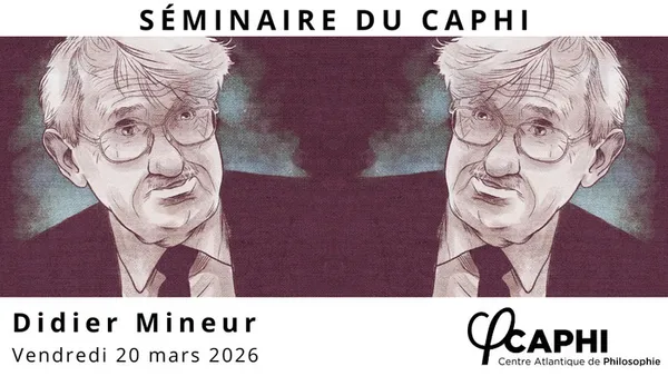 Séminaire CAPHI - Didier Mineur