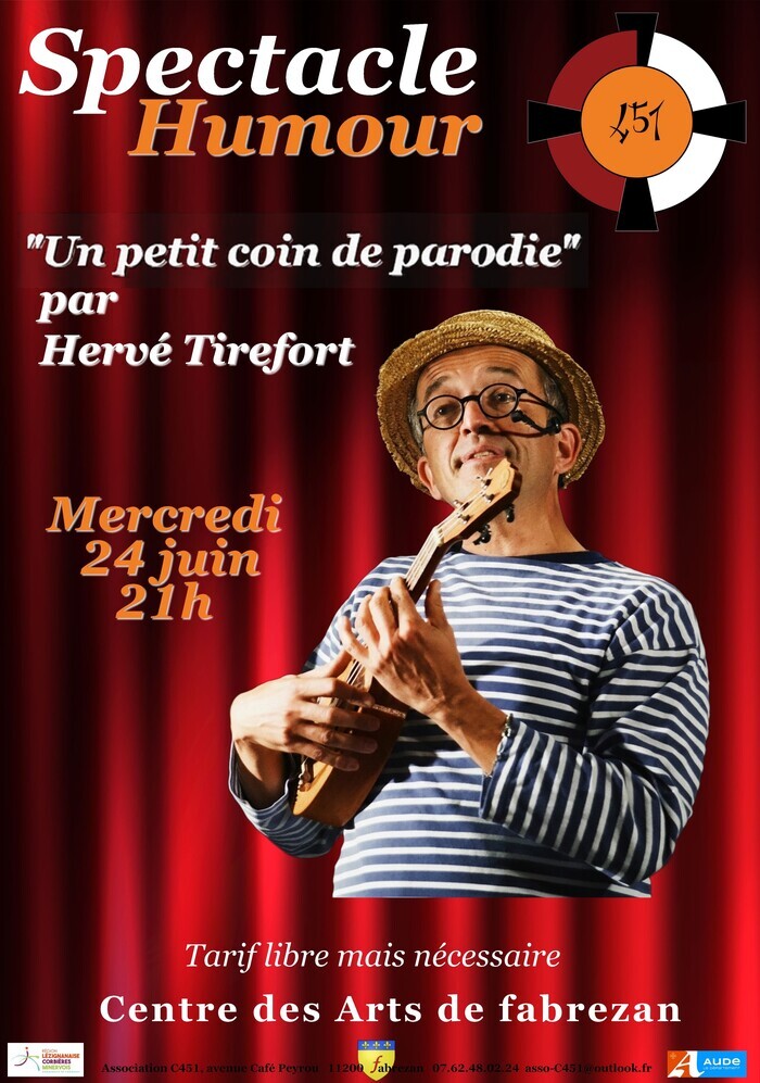 Spectacle humoristique "Un petit coin de parodie" de Hervé Tirefort