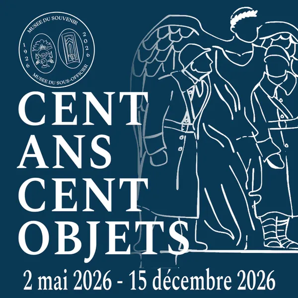 Cent ans, cent objets : une exposition temporaire anniversaire