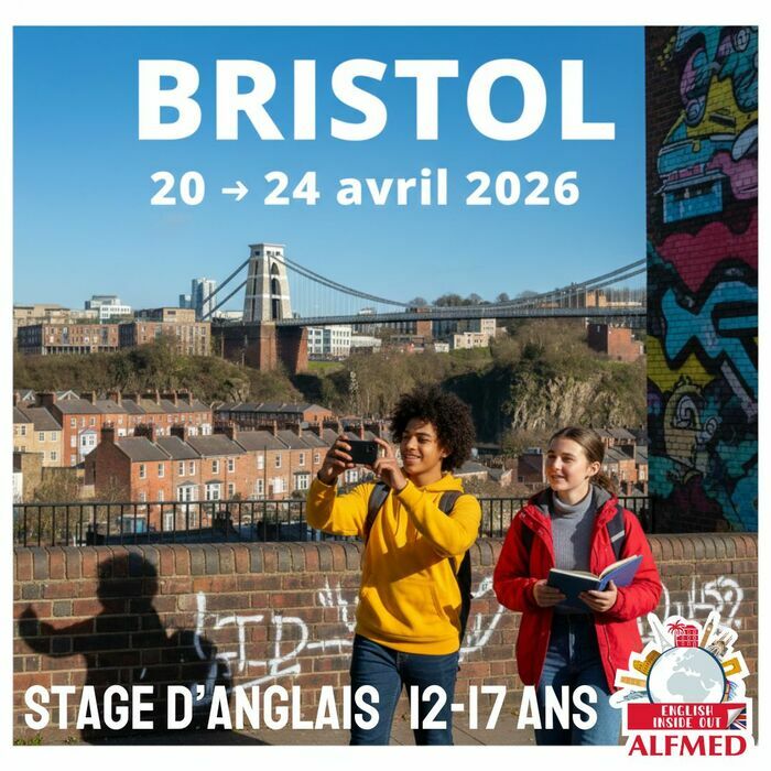 Stage d’anglais ENGLISH INSIDE OUT (12-17 ans) - Bristol (UK)