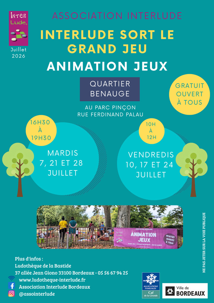 Interlude sort le Grand Jeu – Bastide/Benauge
