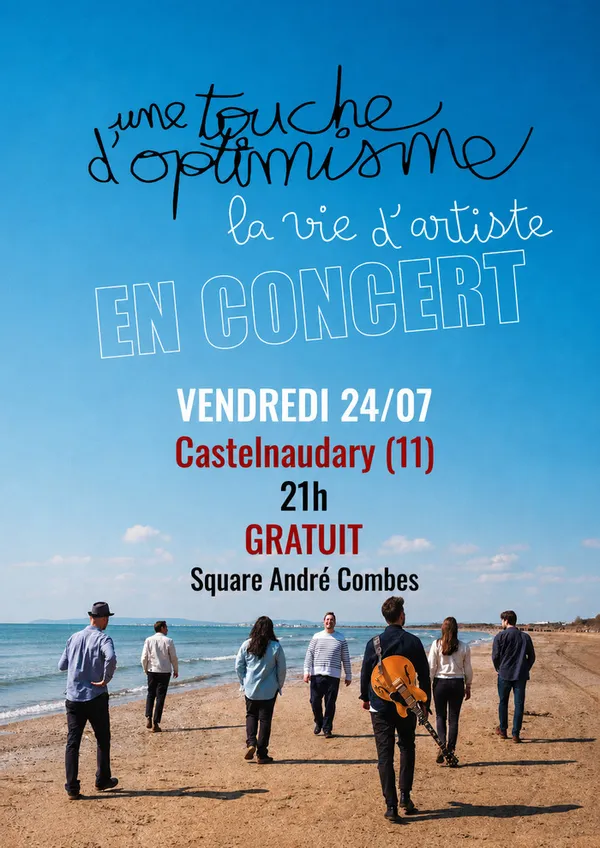 Une Touche d'Optimisme à Castelnaudary le 24 Juillet