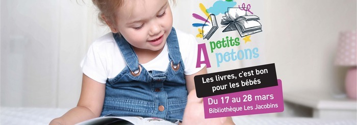 A petits petons : Les livres, c'est bon pour les bébés !