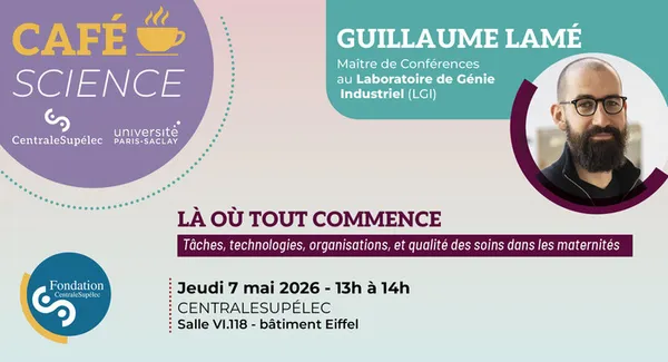 Café Science @CentraleSupélec 7 mai 2026