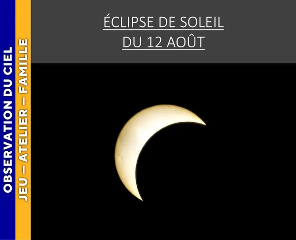 VERCORS - Eclipse du Soleil du 12 août