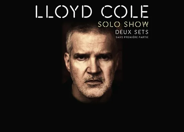 Lloyd Cole - Solo show