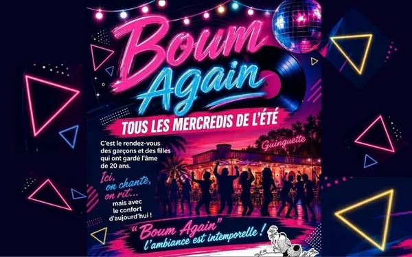 "Boum Again" Tous les mercredis de l’été