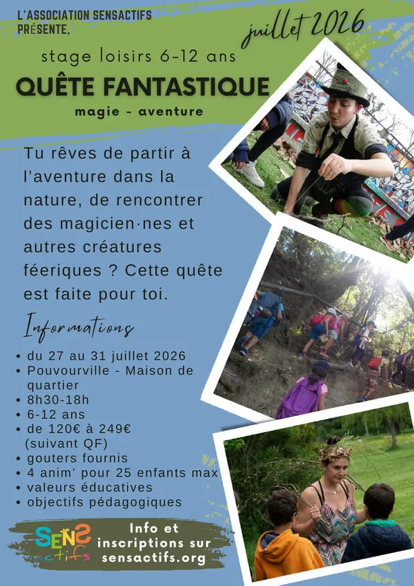 Stage loisirs 6-12 ans "Quête Fantastique" 27 au 31 juillet 2026