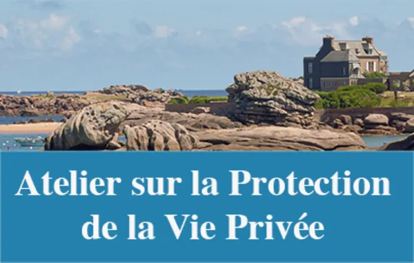 16ème Atelier sur la Protection de la Vie Privée