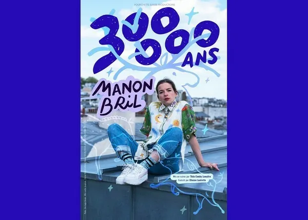 Manon Bril : 300 000 ans