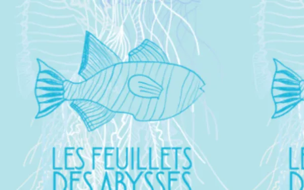 Atelier : Les feuillets des abysses