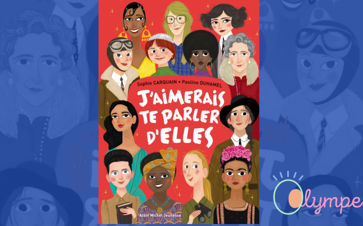 J'aimerais te parler d'elles