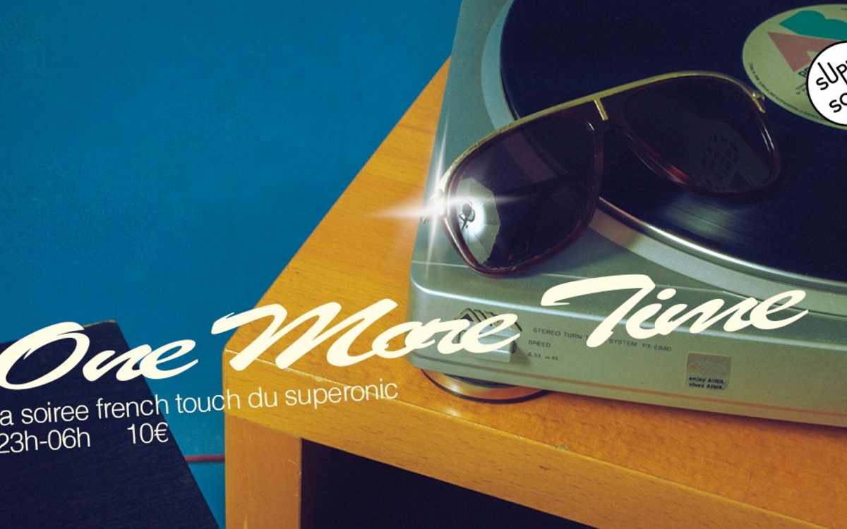 One More Time / La Soirée French Touch